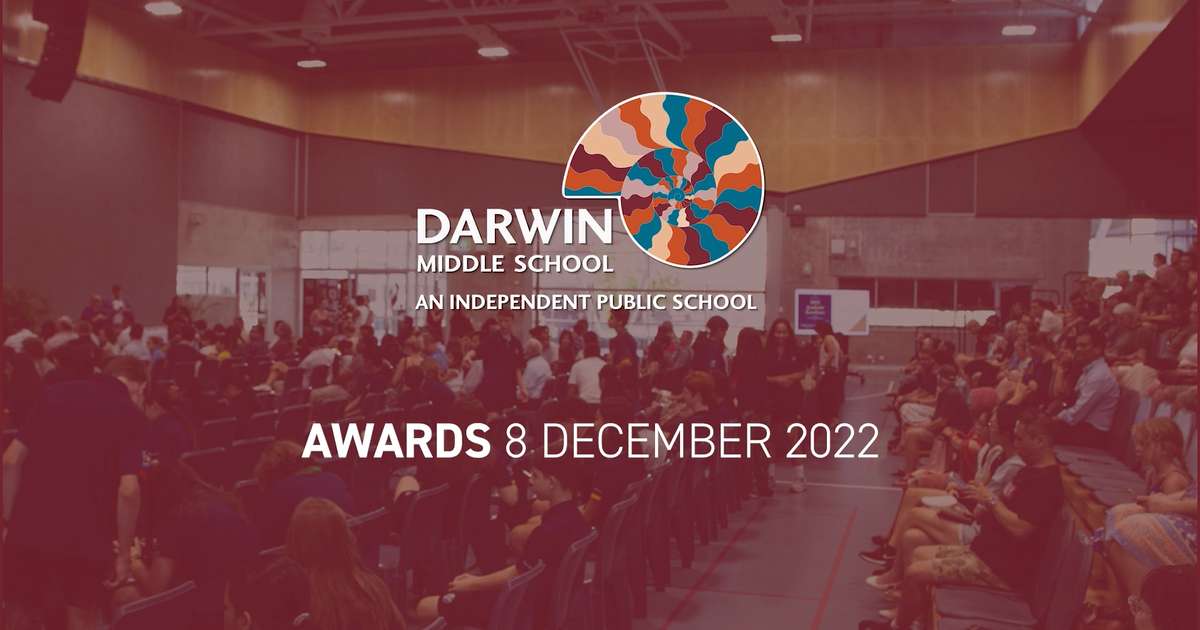 2022 Darwin Middle School Awards Presentation Evening
